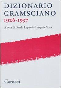 Dizionario gramsciano 1926-1937 - copertina