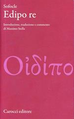 Edipo re. Testo greco a fronte. Ediz. critica