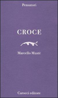 Croce - Marcello Mustè - copertina