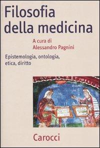 Filosofia della medicina. Epistemologia, ontologia, etica, diritto - copertina