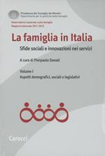 La famiglia in Italia. Sfide sociali e innovazioni nei servizi: tivi.