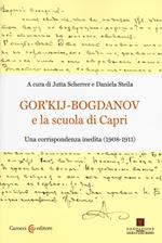 Gor'kij-Bogdanov e la scuola di Capri. Una corrispondenza inedita (1908-1911)