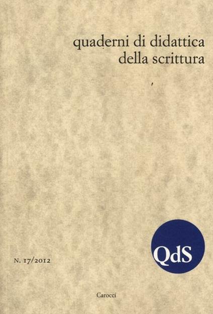 QdS. Quaderni di didattica della scrittura (2012). Vol. 17 - copertina