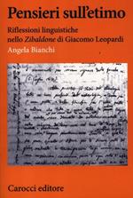 Pensieri sull'etimo. Riflessioni linguistiche nello «Zibaldone» di Giacomo Leopardi