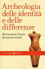 Archeologia delle identità e delle differenze