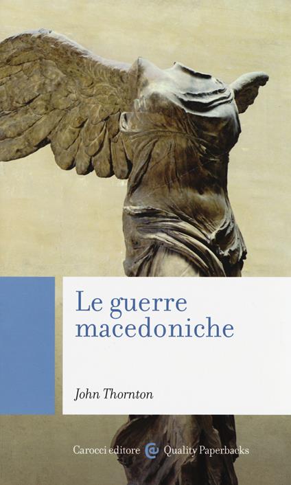 Le guerre macedoniche - John Thornton - copertina