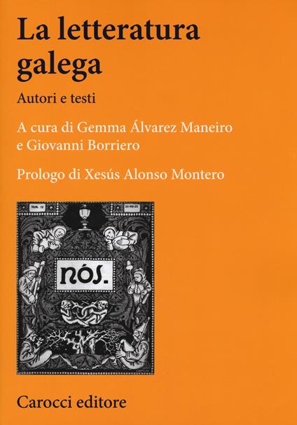 La letteratura galega. Autori e testi - copertina