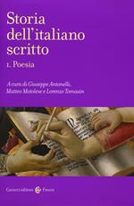 Storia dell'italiano scritto. Vol. 1: Poesia.