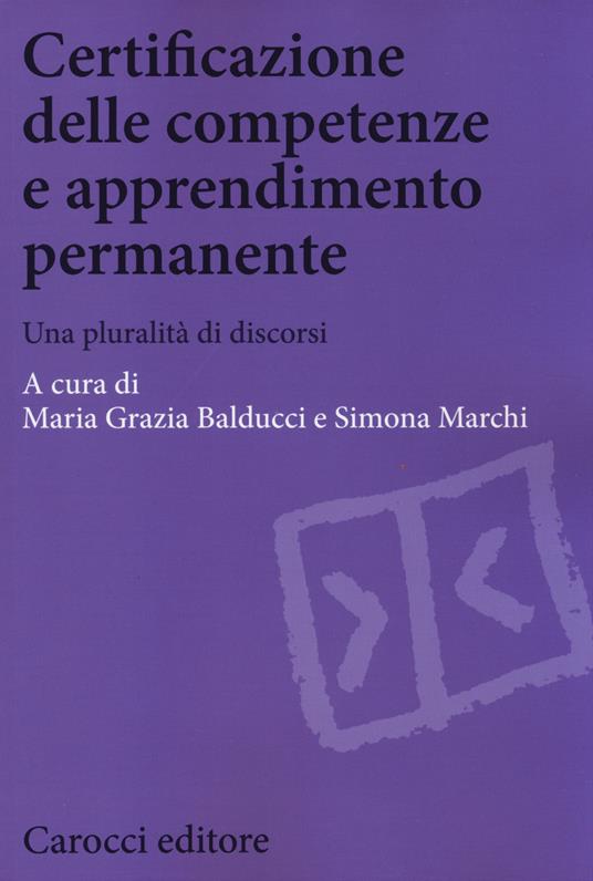 Certificazione delle competenze e apprendimento permanente. Una pluralità di discorsi - copertina