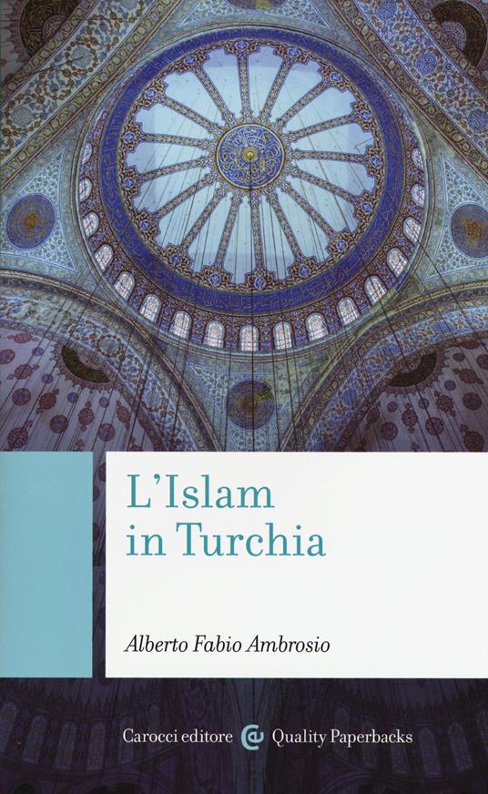 L' Islam in Turchia -  Alberto Fabio Ambrosio - copertina