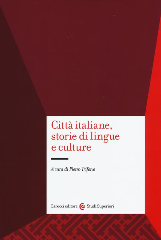 Città italiane, storie di lingue e culture - copertina