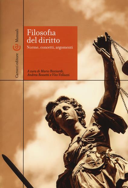 Filosofia del diritto. Norme, concetti, argomenti - copertina