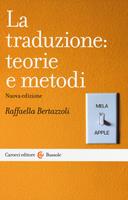 La traduzione: teorie e metodi