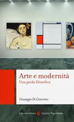 Arte e modernità. Una guida filosofica