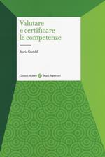 Valutare e certificare le competenze