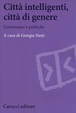 Città intelligenti, città di genere. Governance e politiche