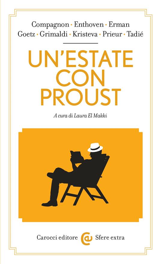 Un' estate con Proust - Laura El Makki,G. C. Brioschi - ebook