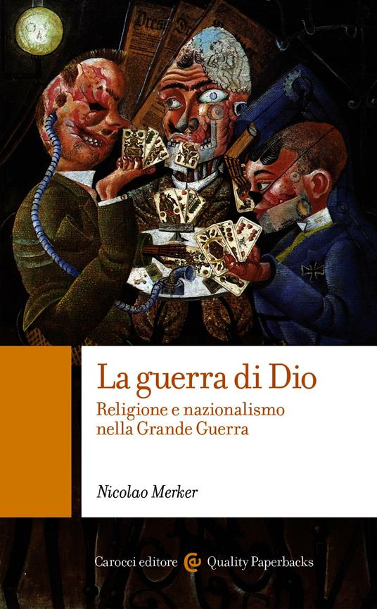 La guerra di Dio. Religione e nazionalismo nella grande guerra - Nicolao Merker - ebook