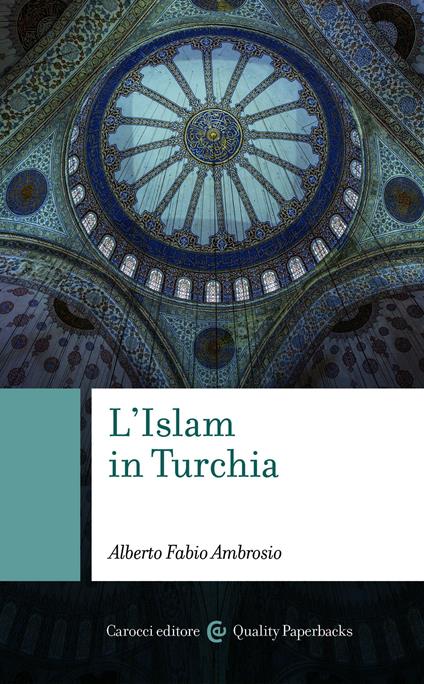 L' Islam in Turchia - Alberto Fabio Ambrosio - ebook
