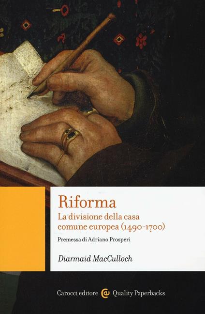 Riforma. La divisione della casa comune europea (1490-1700) -  Diarmaid MacCulloch - copertina