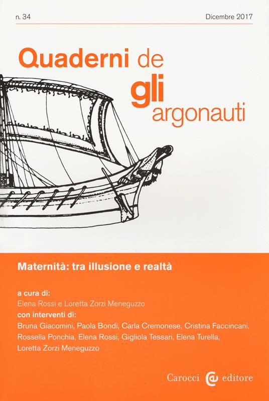 Quaderni de «Gli argonauti» (2017). Vol. 34: Maternità: tra illusione e realtà. - copertina