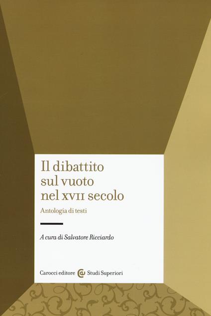 Il dibattito sul vuoto nel XVII secolo. Antologia di testi - copertina