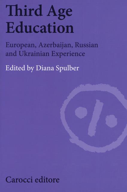 Third age education. European, azerbaijan, russian and ukrainian experience - copertina