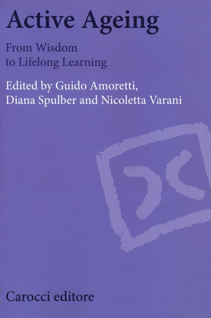 Active ageing. From Wisdom to Lifelong learning - copertina