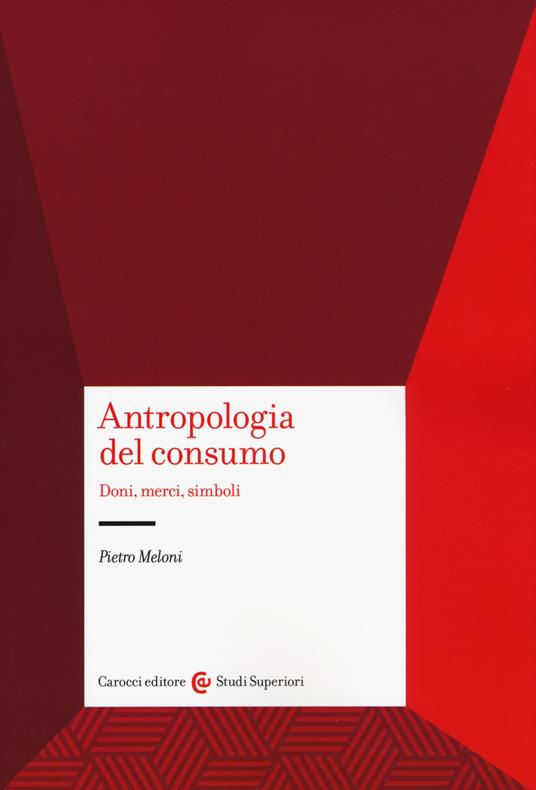 Antropologia del consumo - Pietro Meloni - copertina