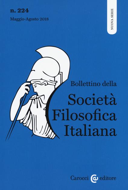 Bollettino della società filosofica italiana. Nuova serie (2018). Vol. 224 - copertina