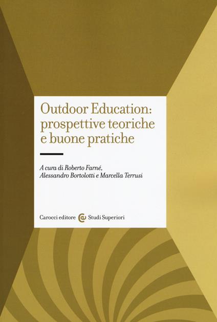Outdoor education: prospettive teoriche e buone pratiche - copertina