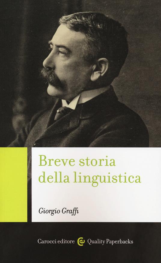 Breve storia della linguistica - Giorgio Graffi - copertina