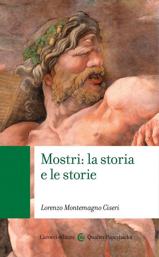 Mostri: la storia e le storie - Lorenzo Montemagno Ciseri - ebook