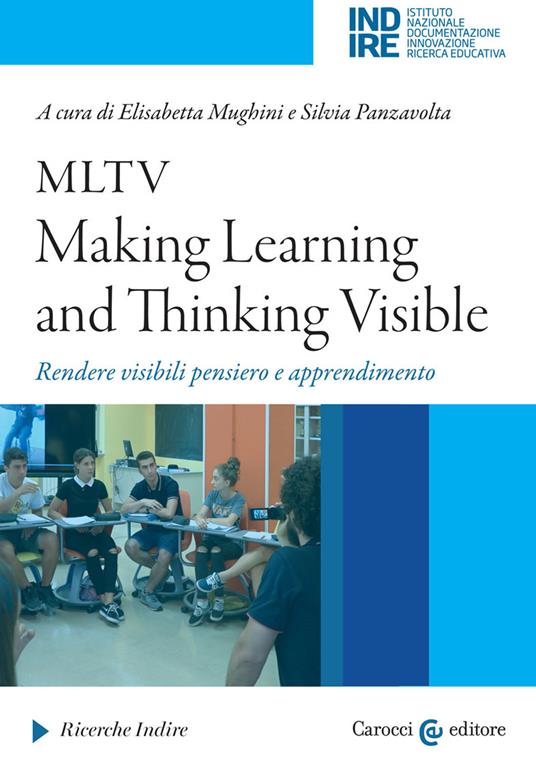 MLTV: Making Learning and Thinking Visible. Rendere visibili pensiero e apprendimento - copertina