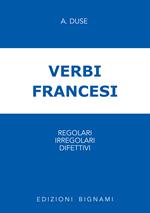 Verbi francesi regolari, irregolari e difettivi