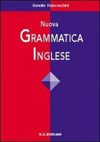 Nuova grammatica inglese - Donata Franceschini - copertina