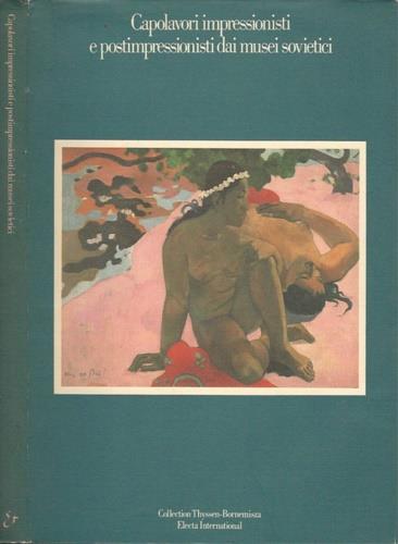 Capolavori impressionisti e postimpressionisti dai Musei sovietici - copertina