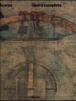 Carlo Scarpa. Opera completa. Ediz. illustrata