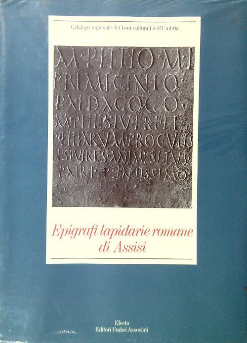 Epigrafi lapidarie romane di Assisi