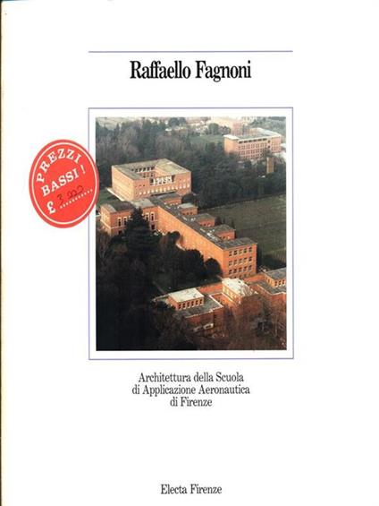 Raffaello Fagnoni. Architettura della Scuola di applicazione aeronautica di Firenze - copertina