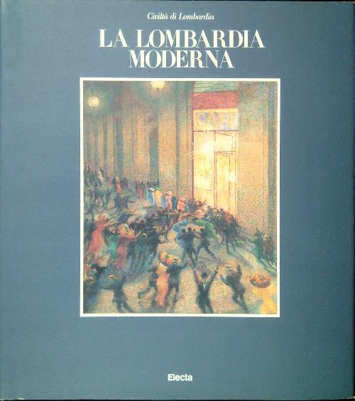 La Lombardia moderna