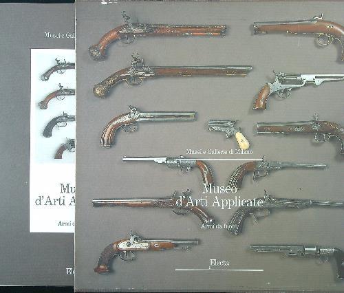 Museo di arti applicate. Armi da fuoco. Catalogo
