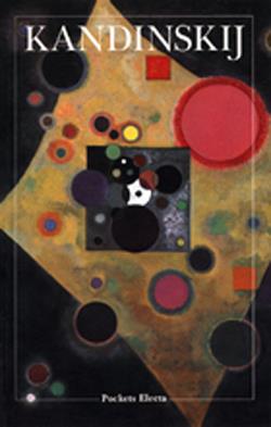 Kandinskij. Ediz. illustrata - Piera Giovanna Tordella - copertina