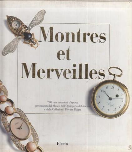 Montres et Merveilles. Ediz. francese e italiana - copertina