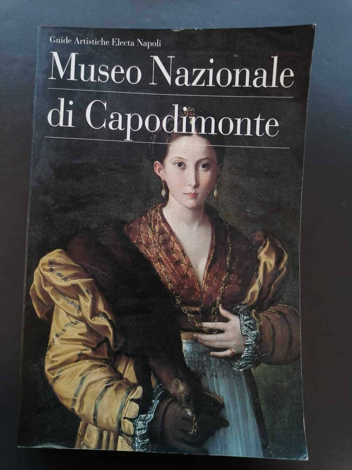 Il museo nazionale di Capodimonte. Ediz. illustrata