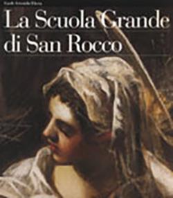 La Scuola Grande di San Rocco - Giandomenico Romanelli - copertina