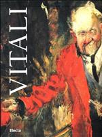 Vitali. Opere (1945-1995). Catalogo della mostra (Conegliano, 1996)
