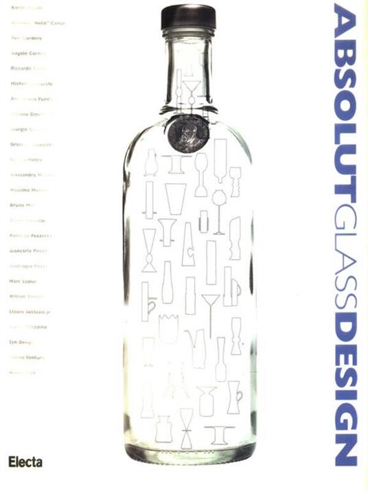 Absolut glass design. Catalogo della mostra (Milano, Castello Sforzesco, 18 settembre-17 ottobre 1996). Ediz. italiana e inglese - 2