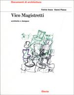 Vico Magistretti. Architetto e designer