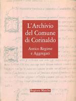 Archivio storico di Corinaldo. Inventario. Ediz. illustrata
